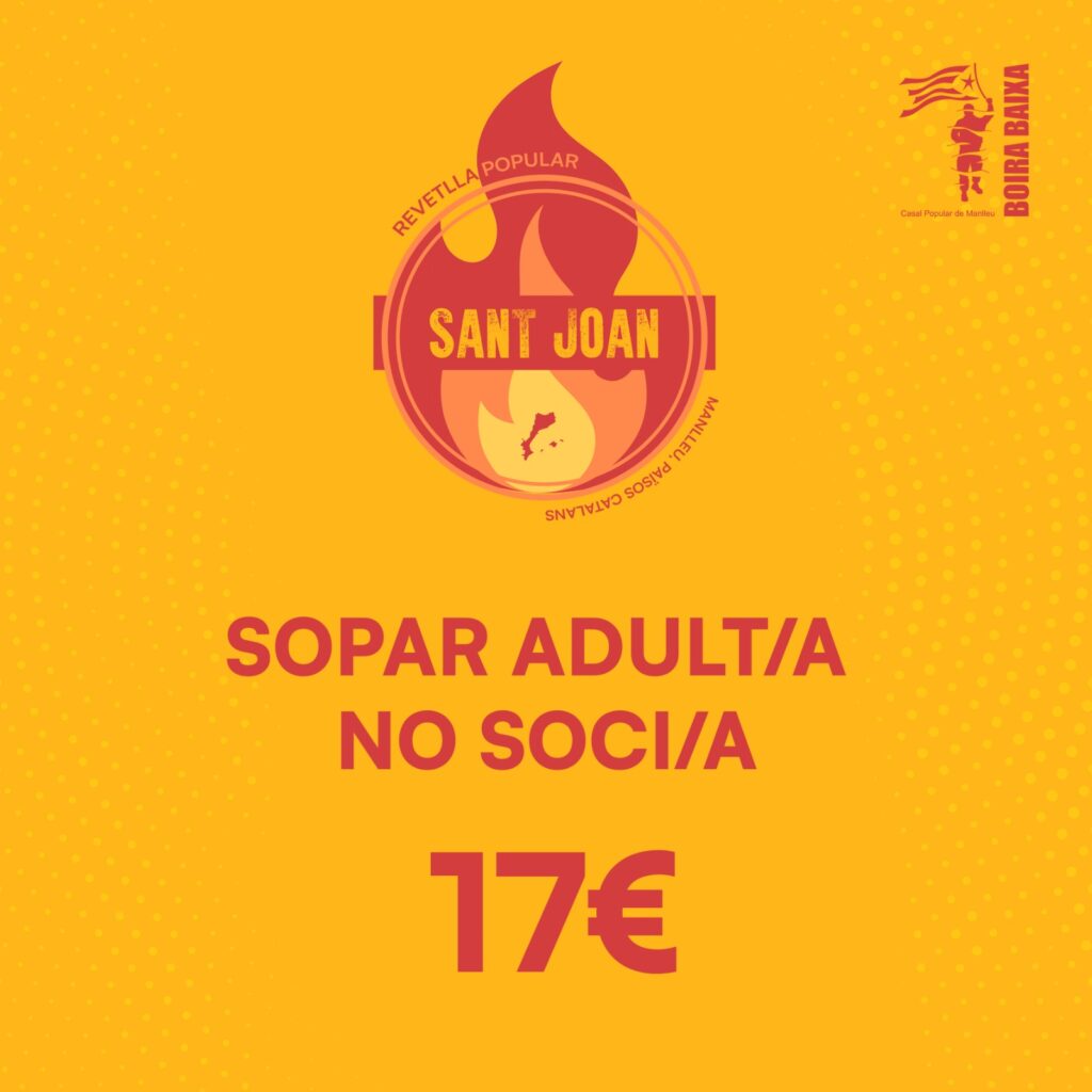 TIQUET SOPAR SANT JOAN ADULT NO SOCI/A