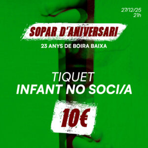 SOPAR POPULAR D'ANIVERSARI - INFANT NO SOCI/A