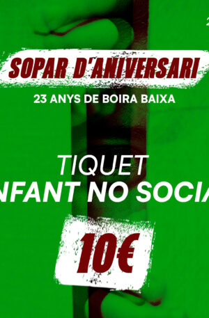 SOPAR POPULAR D'ANIVERSARI - INFANT NO SOCI/A