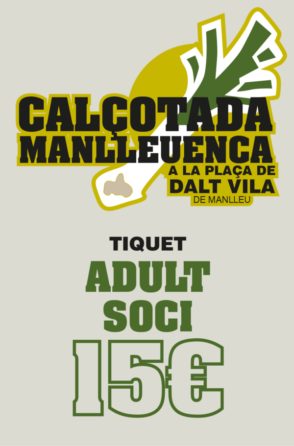 CALÇOTADA MANLLEUENCA 2025 - ADULT SOCI/A