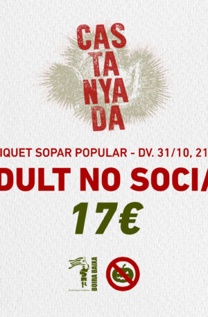 TIQUET SOPAR CASTANYADA - ADULT NO SOCI/A